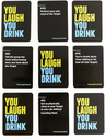 You Laugh You Drink