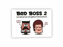 Bad Boss 2 Card Game