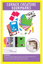 Creativity for Kids Corner Creature Bookmarks